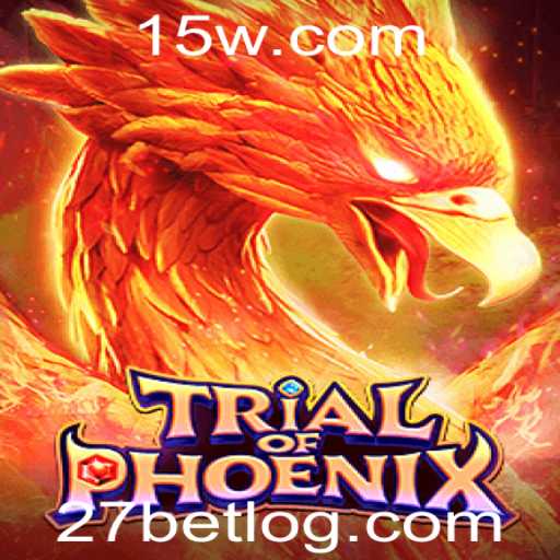 TrialofPhoenix: Desvendando o Mundo do Jogo com 27 Bet Login